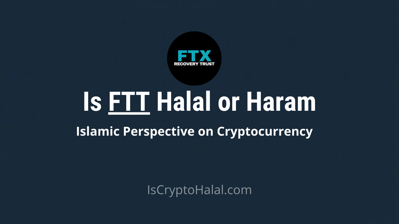 FTT Halal or Haram
