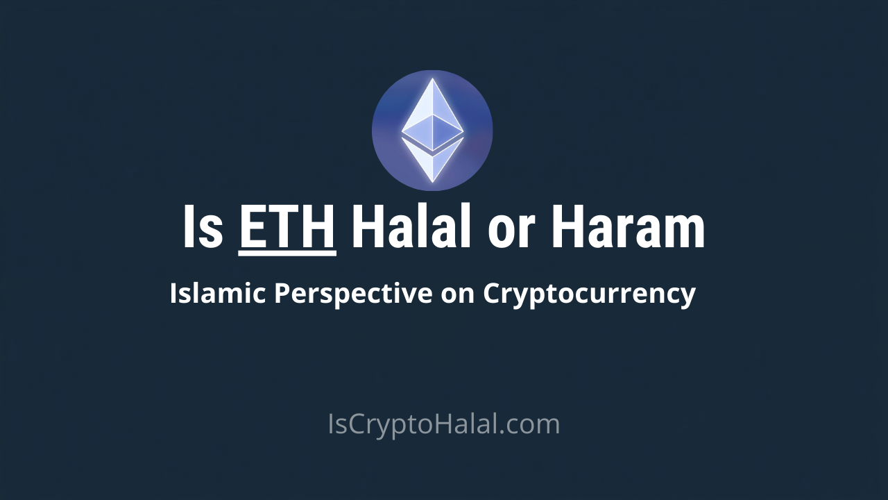 ETH Halal or Haram