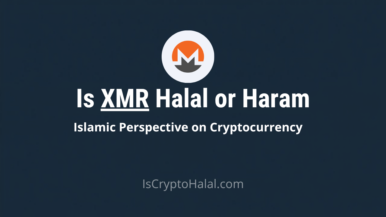 XMR Halal or Haram
